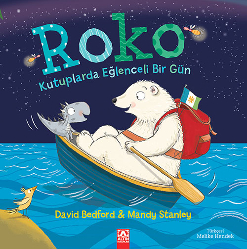 ROKO KUTUPLARDA EĞLENCELİ BİR GÜN